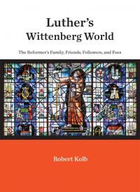 Imagen de portada: Luther's Wittenberg World 9781451490077