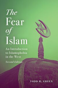 Omslagafbeelding: The Fear of Islam 2nd edition 9781506450445