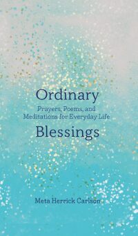 Titelbild: Ordinary Blessings 9781506450612