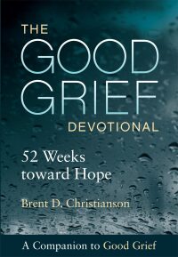 Cover image: The Good Grief Devotional 9781506453071
