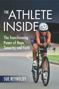 Imagen de portada: The Athlete Inside: The Transforming Power of Hope, Tenacity, and Faith 9781506458809