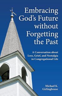 Cover image: Embracing God's Future without Forgetting the Past 9781506458885