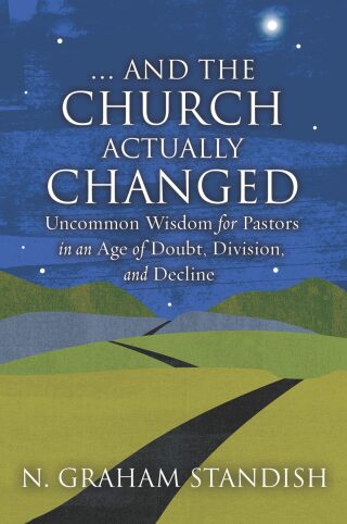 Imagen de portada: . . . And the Church Actually Changed 9781506461946
