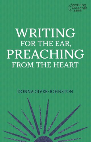 Cover image: Writing for the Ear, Preaching from the Heart 9781506463230