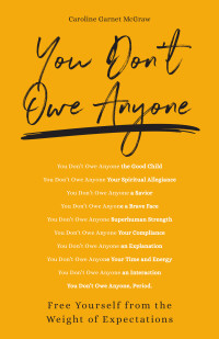 Cover image: You Don't Owe Anyone 9781506464091