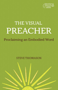 Cover image: The Visual Preacher 9781506464732