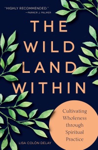 Imagen de portada: The Wild Land Within 9781506465081