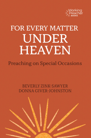 Cover image: For Every Matter under Heaven: Preaching on Special Occasions 9781506465791