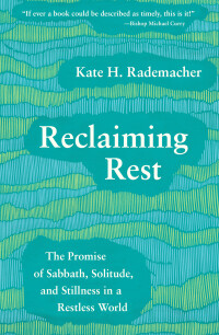 Cover image: Reclaiming Rest 9781506465999