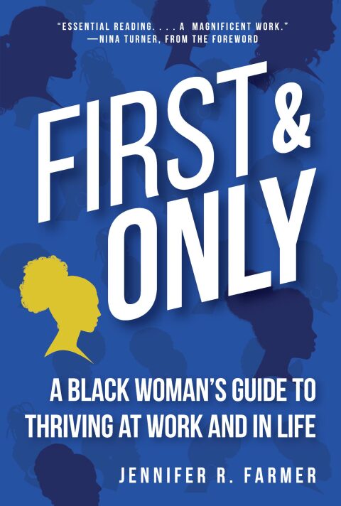 First and Only: A Black Woman's Guide to Thriving at Work and in Life : A Black Woman's Guide to Thriving at Work and in Life - FULL INSTANT DOWNLOAD | PDF DOCX EPUB