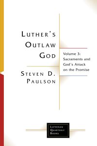 Immagine di copertina: Luther's Outlaw God 9781506469249