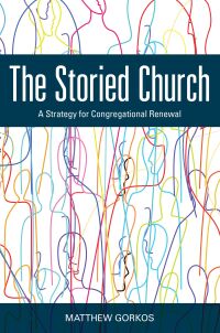 Cover image: The Storied Church 9781506470092