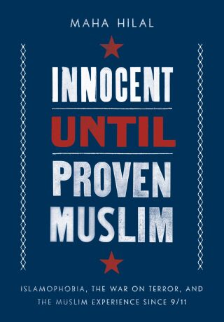 Cover image: Innocent Until Proven Muslim 9781506470467