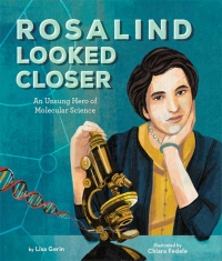 Cover image: Rosalind Looked Closer 9781506470658