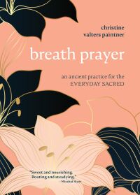 Cover image: Breath Prayer 9781506470672