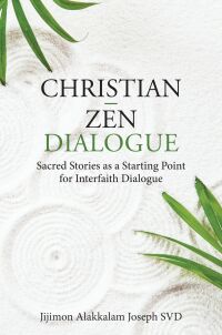 Imagen de portada: Christian – Zen Dialogue 9781506470771