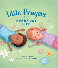 Immagine di copertina: Little Prayers for Everyday Life 9781506468808