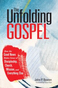 Titelbild: The Unfolding Gospel 9781506471679