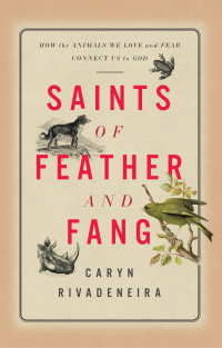 Cover image: Saints of Feather and Fang 9781506472089