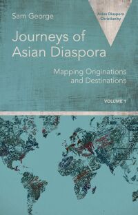 Titelbild: Journeys of Asian Diaspora 9781506472492