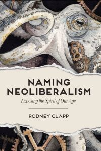 Imagen de portada: Naming Neoliberalism 9781506472652