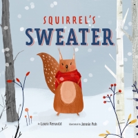 Omslagafbeelding: Squirrel's Sweater 9781506472850