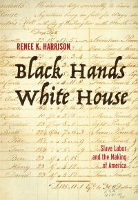Cover image: Black Hands, White House 9781506474670