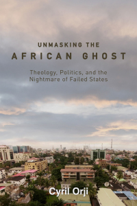 Titelbild: Unmasking the African Ghost 9781506479439