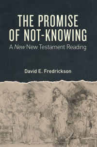 Cover image: The Promise of Not-Knowing 9781451496314