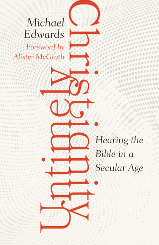 Cover image: Untimely Christianity: Hearing the Bible in a Secular Age 9781506480879