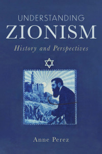 Imagen de portada: Understanding Zionism 9781506481166