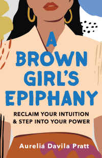 Omslagafbeelding: A Brown Girl's Epiphany 9781506480602