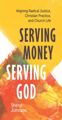 Titelbild: Serving Money, Serving God 9781506482965