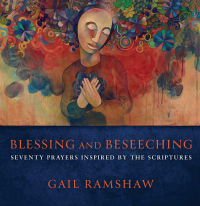 Cover image: Blessing and Beseeching 9781506484990