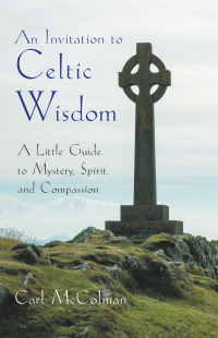 Omslagafbeelding: An Invitation to Celtic Wisdom 9781506485249