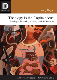 Imagen de portada: Theology in the Capitalocene 9781506431581