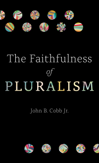 Titelbild: The Faithfulness of Pluralism 9781506488547