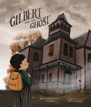Cover image: Gilbert and the Ghost 9781506491509