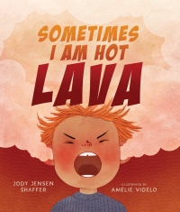 Cover image: Sometimes I Am Hot Lava 9781506493459
