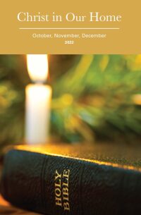 Cover image: Christ in Our Home: Oct-Dec 2022 9781506494081