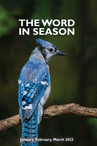Cover image: The Word in Season: January, February, March 2023 9781506495439