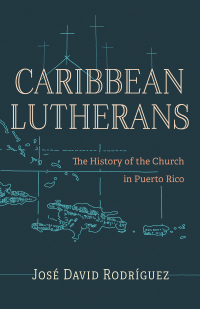 صورة الغلاف: Caribbean Lutherans 9781506496184