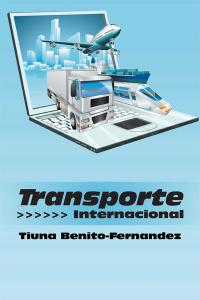 表紙画像: Transporte Internacional 9781506500430