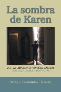 Cover image: La Sombra De Karen 9781506500881