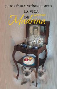Imagen de portada: La Vida Secreta De Madrina 9781506502199