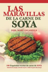 Imagen de portada: Las Maravillas De La Carne De Soya 9781506502380
