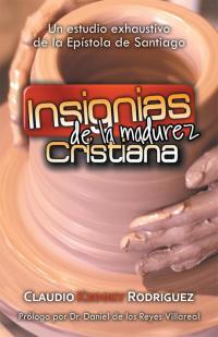 Imagen de portada: Insignias De La Madurez Cristiana 9781506503813