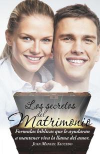 Cover image: Los Secretos Del Matrimonio 9781506504902