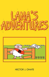 Imagen de portada: Lana’S Adventures 9781506505008