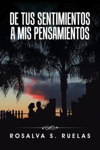 Cover image: De Tus Sentimientos a Mis Pensamientos 9781506508481